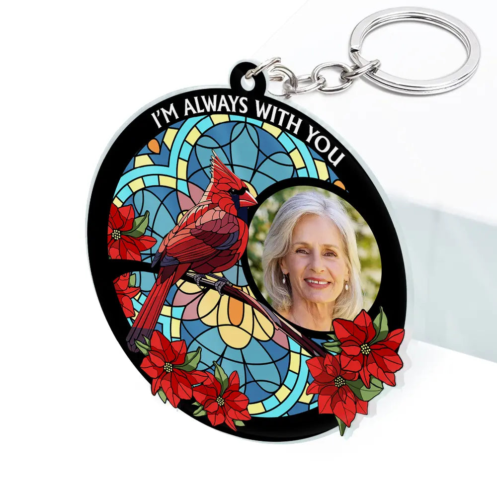 Custom Photo I'll Carry You With Me Memorial - Personalized Acrylic Keychain