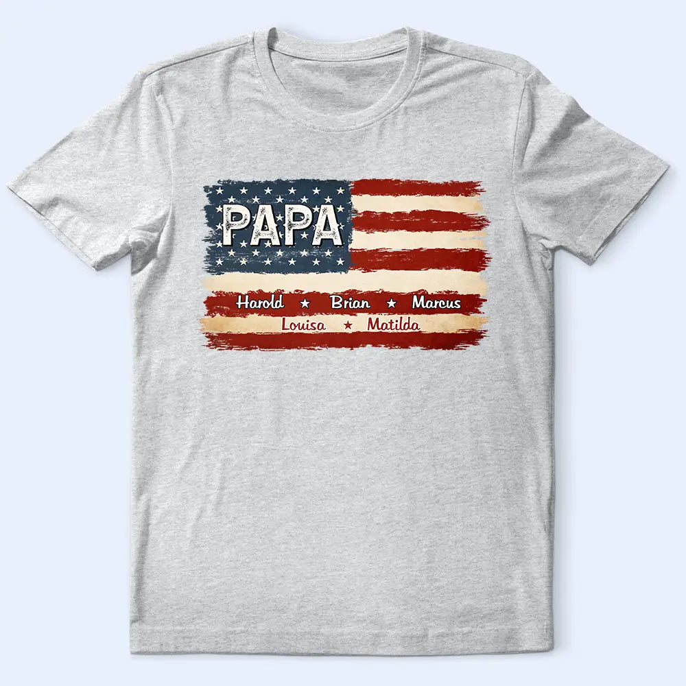 Stars And Stripes Proud To Be Merica Papa - Personalized T Shirt