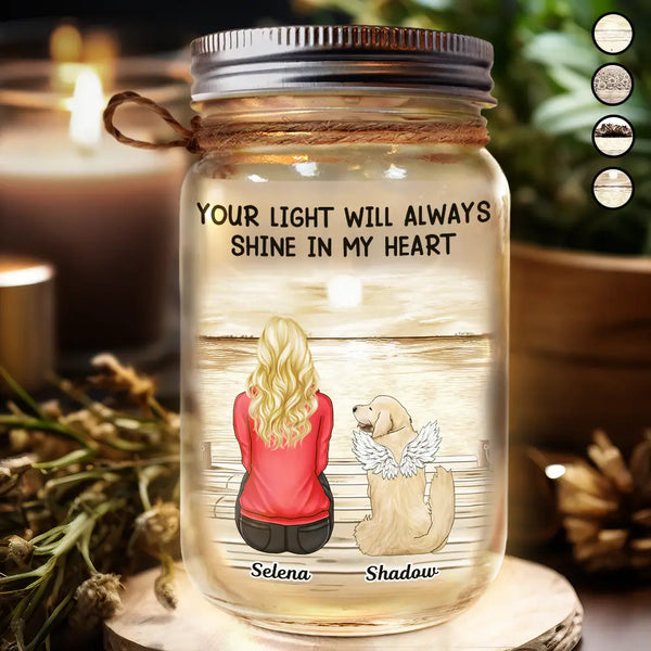 Maman chien, ta lumière brillera toujours dans mon cœur - Lampe de pot Mason personnalisée