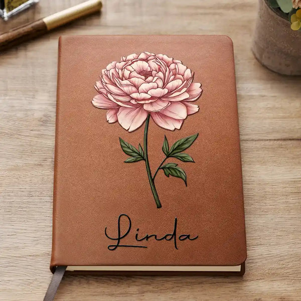 Birth Month Flowers Bloom Where You're Planted - Personalized Leather Journal