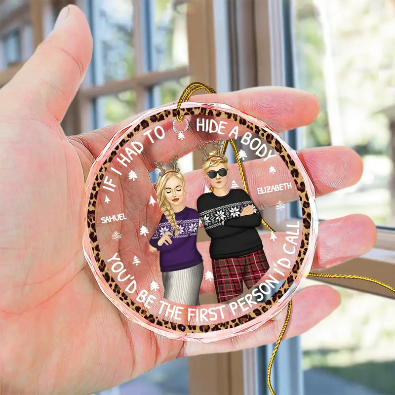 If I Had To Hide A Body Christmas Bestie - Personalized Circle Glass Ornament