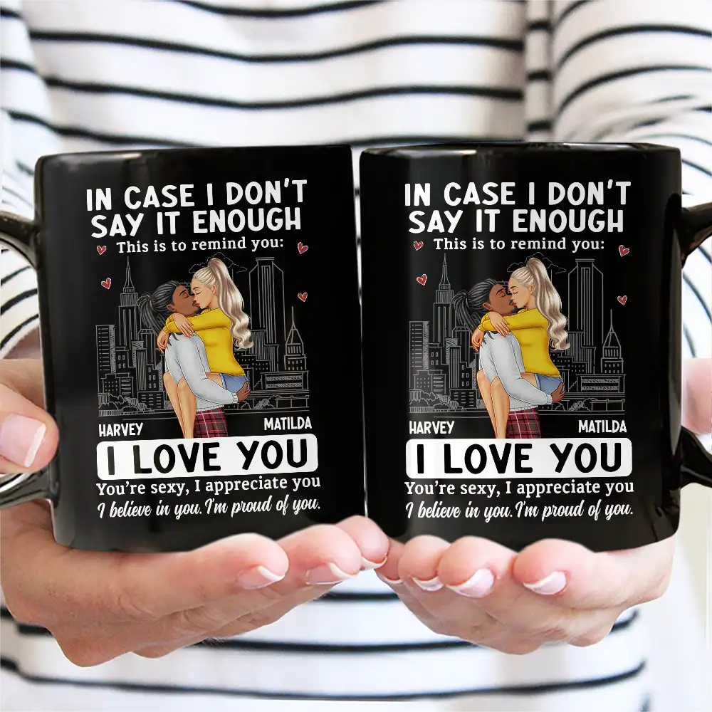 In Case I Don't Say It Enough Couple - Personalized Mug