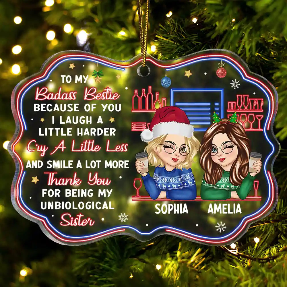 Because Of You I Laugh A Little Harder Christmas Best Friends - Personalized Medallion Acrylic Ornament