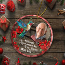 Custom Photo Memorial I'm Always With You - Personalized Circle Acrylic Ornament