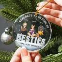 Christmas Congrats On Being My Bestie You Lucky - Personalized Circle Glass Ornament