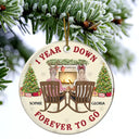 One Year Down Forever To Go Couple Anniversary - Personalized Circle Ceramic Ornament