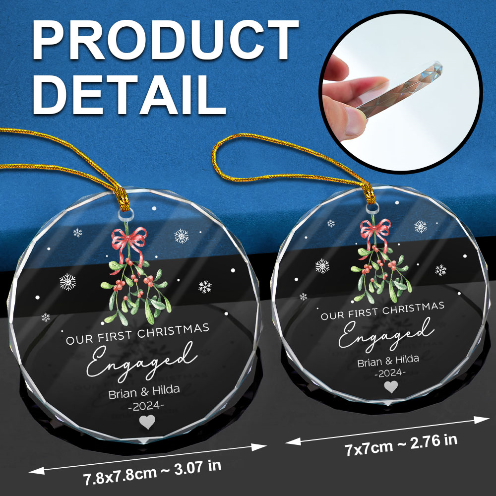 Mistletoe Our First Christmas Engaged - Personalized Circle Glass Ornament