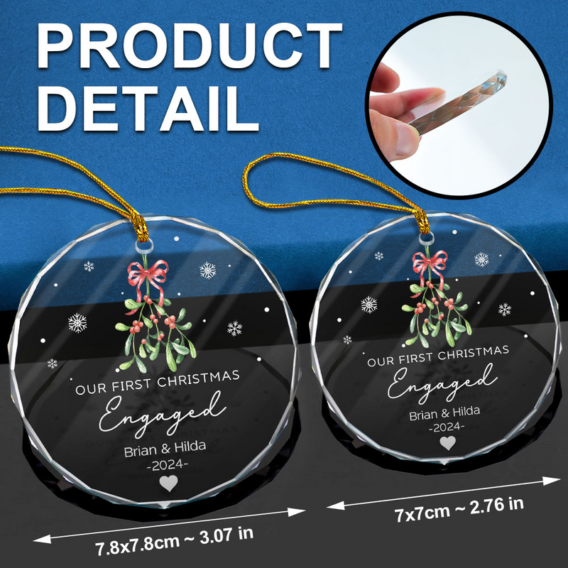 Mistletoe Our First Christmas Engaged - Personalized Circle Glass Ornament