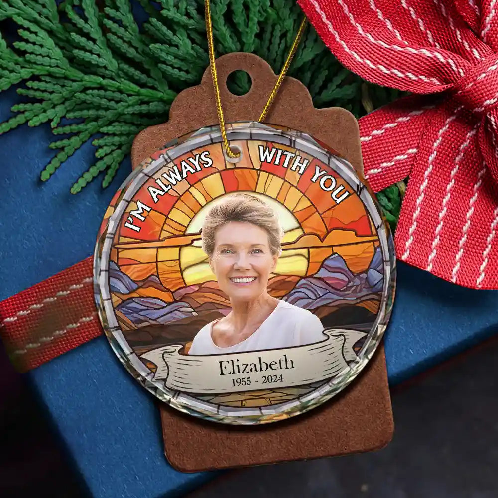 Pet Lovers, Dog Lovers, Cat Lovers - Custom Photo I'm Always With You Memorial - Personalized Circle Glass Ornament
