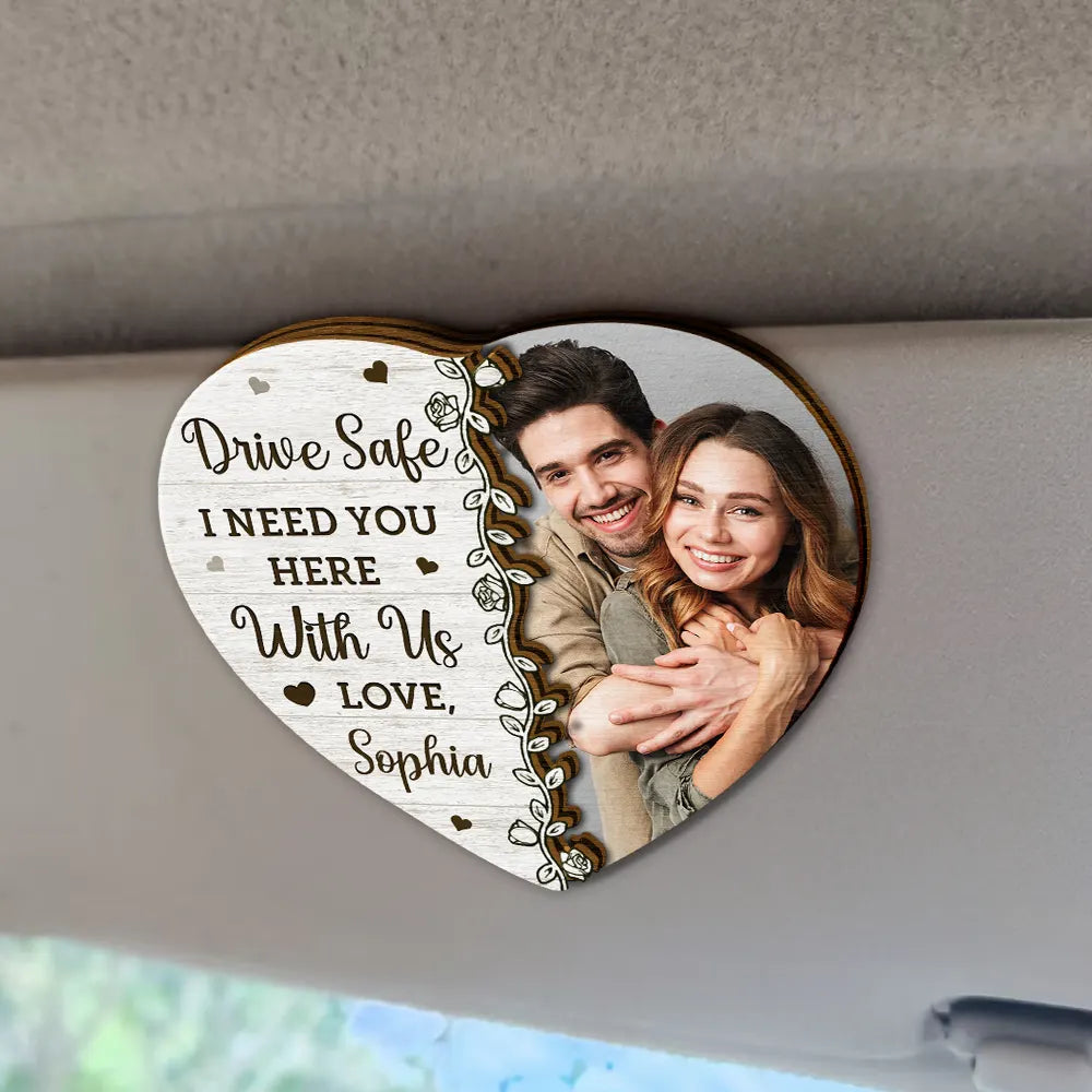 Gift For Couples, Gift For Husband, Gift For Wife, Gift For Boyfriend, Gift For Girlfriend - Custom Photo I Need You Here With Me - Personalized Custom Shaped Car Visor Clip