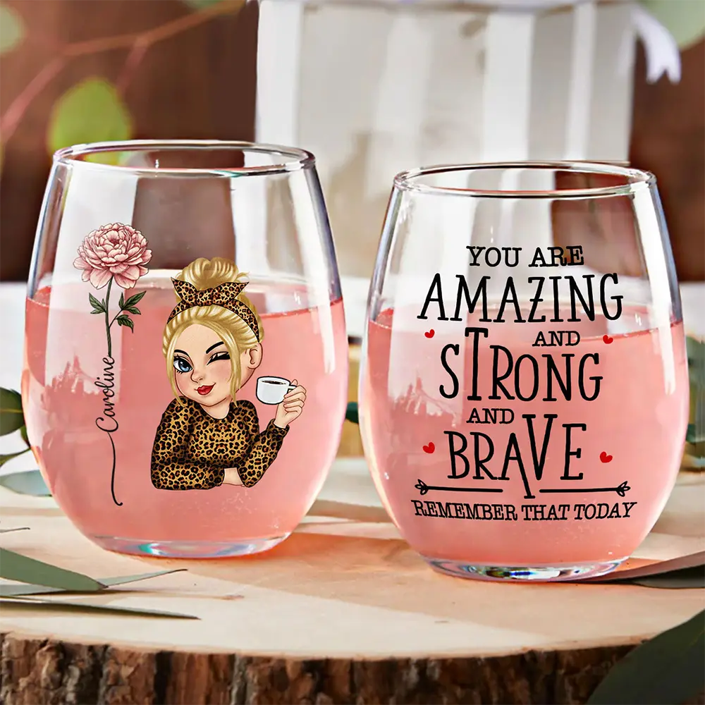 Birth Flower You Are Amazing And Strong - Personalized Stemless Wine Glass