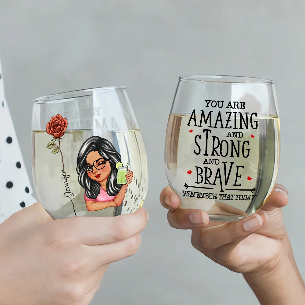 Gift For Yourself, Gift For Women - Birth Flower You Are Amazing And Strong - Personalized Stemless Wine Glass