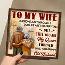 Gift For Couples, Old Couples, Gift For Wife, Gift For Husband - Couple To My Wife Our Home Ain't No Castle - Personalized Custom Shaped 2-Layered Wooden Plaque
