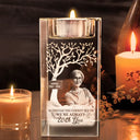 Custom Photo, Memorial, Parents, Sad, Family - Custom Photo Memorial I'm Always With You - Personalized Crystal Candle Holder