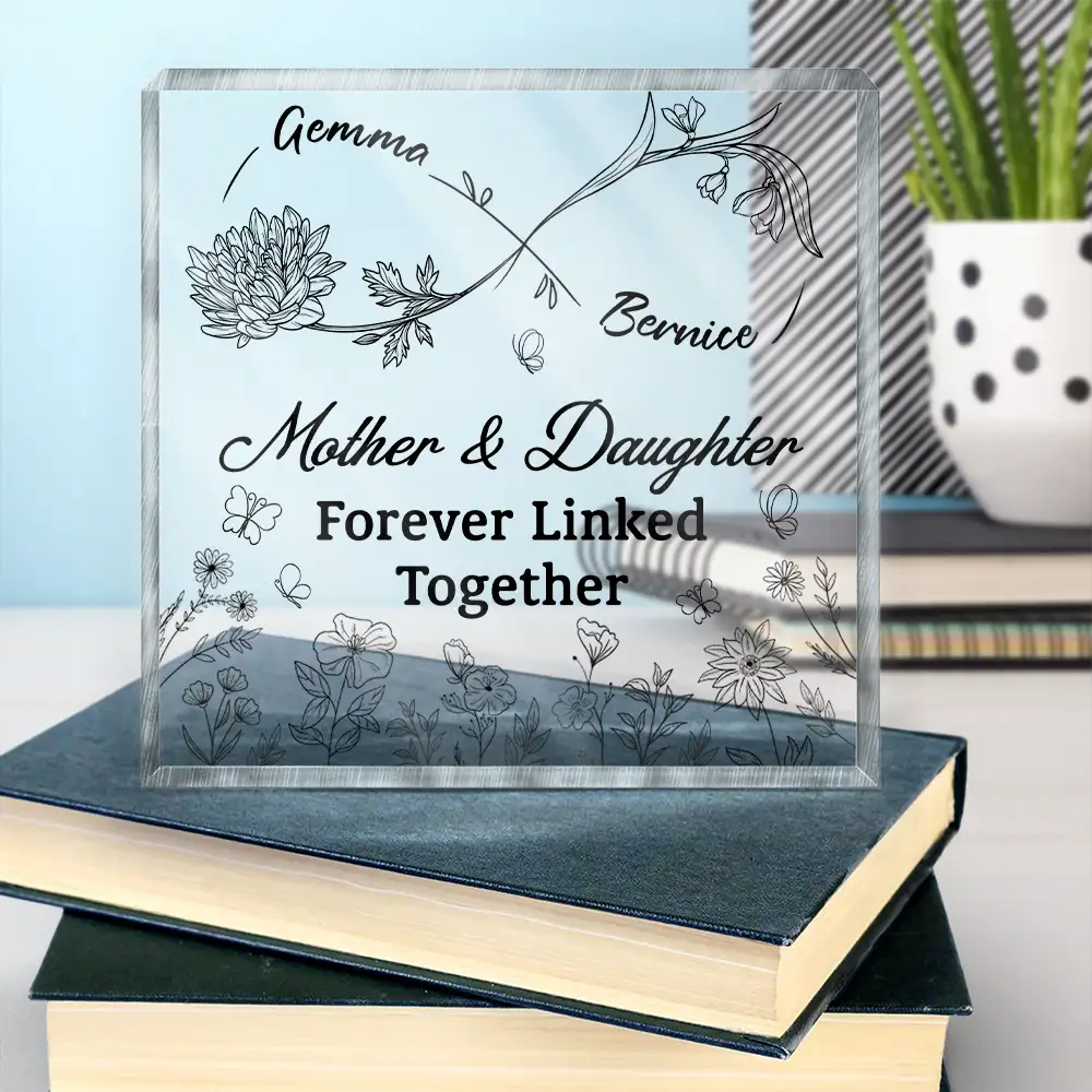 Gift For Mother, Gift For Daughter, Mom - Daughters (Adult), Mom - Daughters (Young), Love - The Love Between Mother & Daughter Is Forever Infinity - Personalized Square Shaped Acrylic Plaque