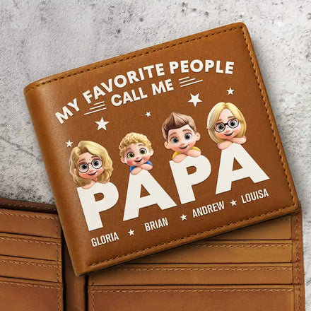 My Favorite People Call Me Papa Daddy - Personalized Leather Wallet