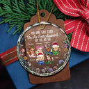 Gift For Bestie,Gift For Sisters,Gift For Women,Gifts For Colleagues,Happy,Christmas - No One Will Ever Be As Entertained By Us As Us Bestie - Personalized Circle Glass Ornament