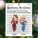 Gift For Bestie,Funny,Christmas,Gift For Sisters,Gift For Women - 3D Effect Besties Turban Partners In Crime Daily News - Personalized Custom Shaped Acrylic Ornament