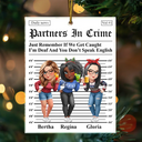 Gift For Bestie,Funny,Christmas,Gift For Sisters,Gift For Women - 3D Effect Besties Turban Partners In Crime Daily News - Personalized Custom Shaped Acrylic Ornament