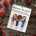 Gift For Bestie,Funny,Christmas,Gift For Sisters,Gift For Women - 3D Effect Besties Turban Partners In Crime Daily News - Personalized Custom Shaped Acrylic Ornament