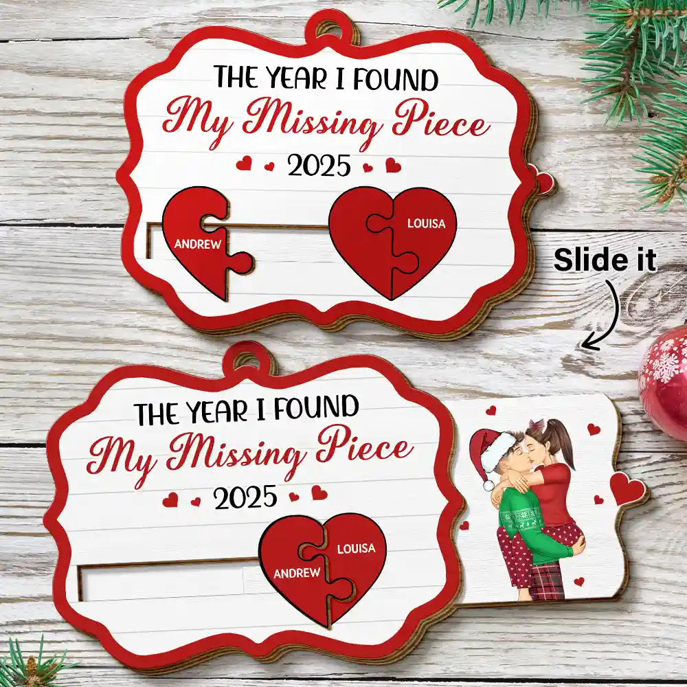 Old Couples,Gift For Husband,Gift For Wife,Gift For Boyfriend,Gift For Girlfriend,Christmas,Love - The Year I Found My Missing Piece Kissing Couples - Personalized Wooden Slide Ornament