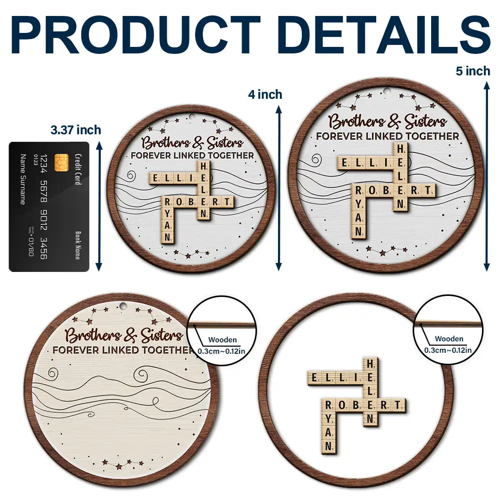 Gift For Sibling,Gift For Brothers,Gift For Sisters,Gift For Women,Gift For Men,Happy,Christmas - Crossword Brothers And Sisters Forever Linked Together - Personalized 2-Layered Wooden Ornament