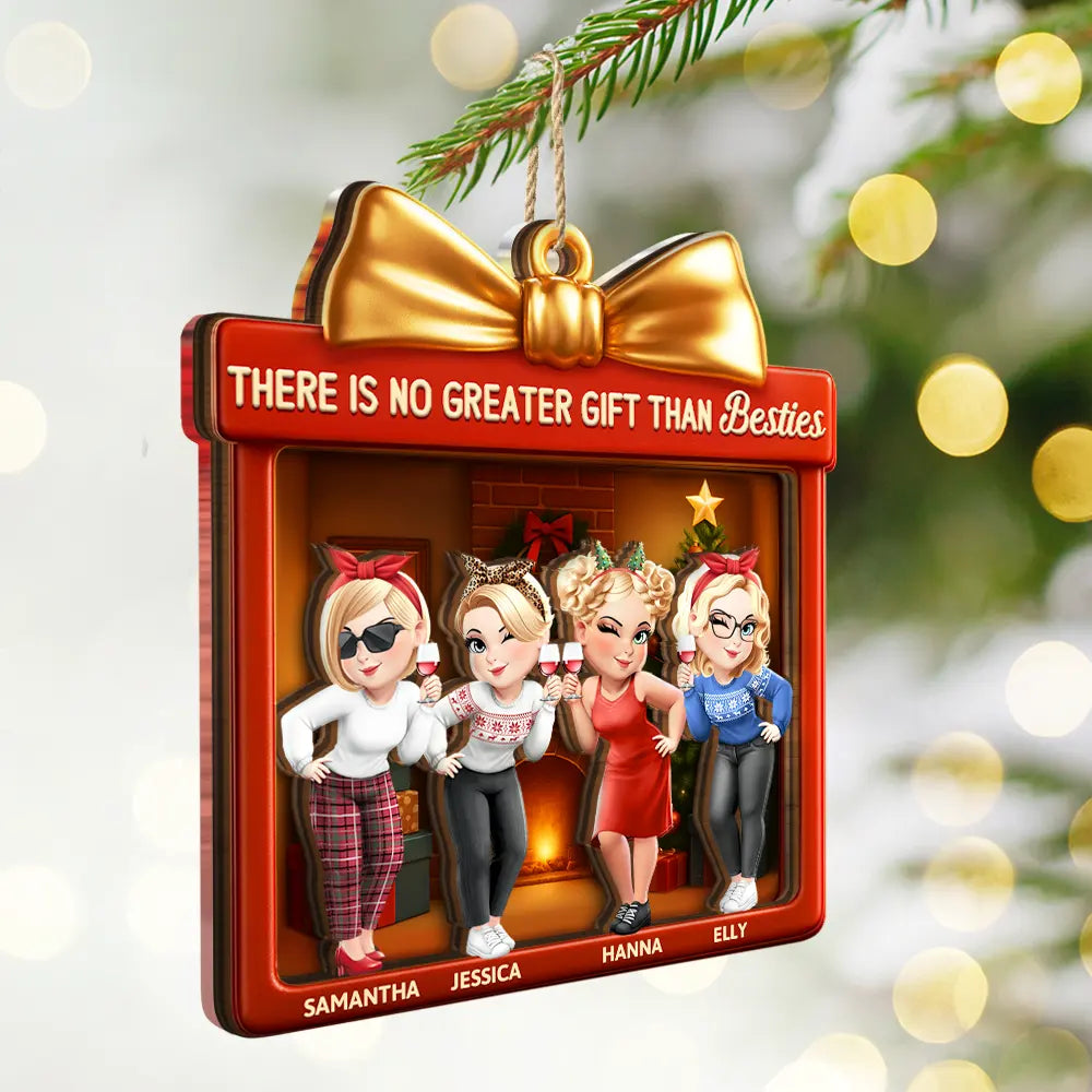 Gift For Bestie,Gift For Sisters,Gift For Brothers,Gifts For Colleagues,Cousin,Gift For Sibling,Christmas,Happy - There Is No Greater Gift Than Friendship 3D Effect - Personalized 2-Layered Mix Ornament
