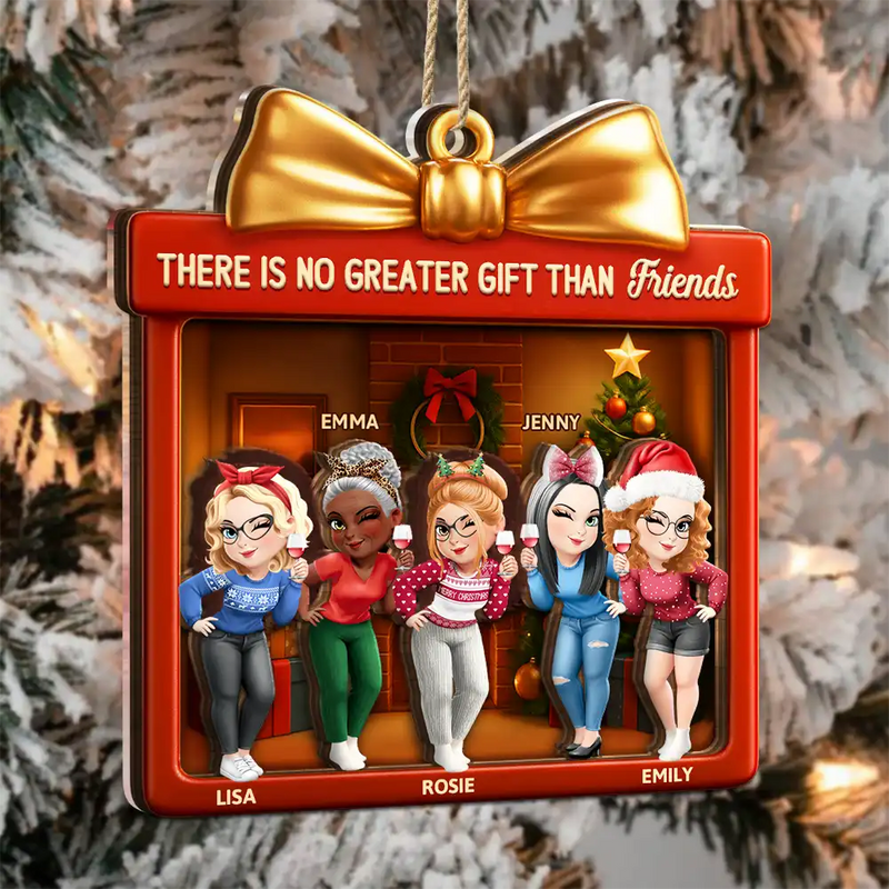 Gift For Bestie,Gift For Sisters,Gift For Brothers,Gifts For Colleagues,Cousin,Gift For Sibling,Christmas,Happy - There Is No Greater Gift Than Friendship 3D Effect - Personalized 2-Layered Mix Ornament