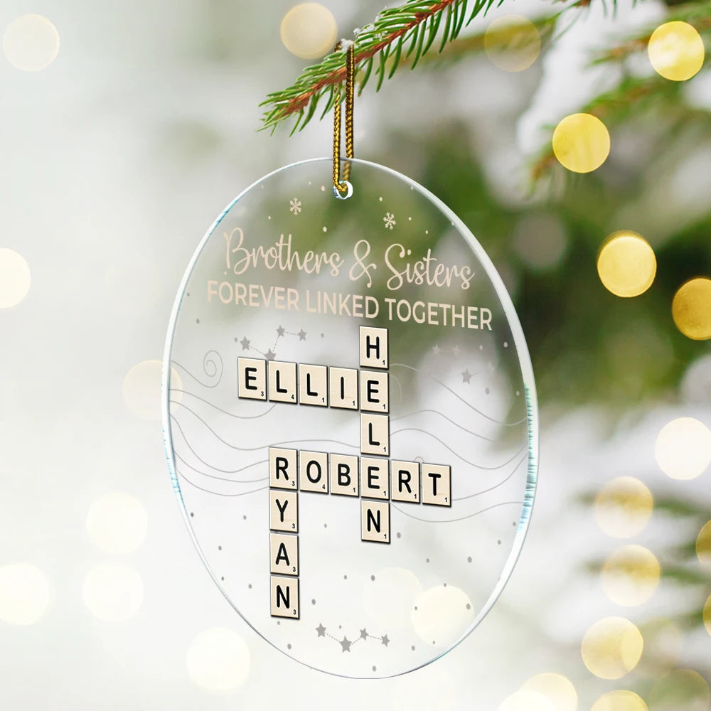 Gift For Sibling,Gift For Sisters,Gift For Brothers,Christmas,Happy - Crossword Brothers & Sisters Forever Linked Together - Personalized Circle Acrylic Ornament