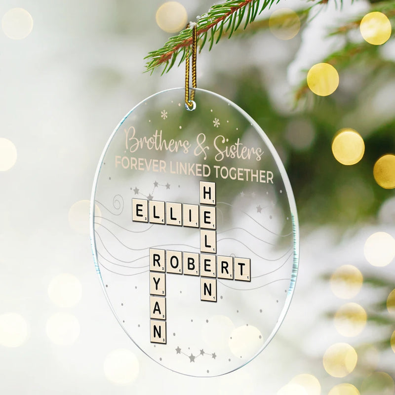 Gift For Sibling,Gift For Sisters,Gift For Brothers,Christmas,Happy - Crossword Brothers & Sisters Forever Linked Together - Personalized Circle Acrylic Ornament