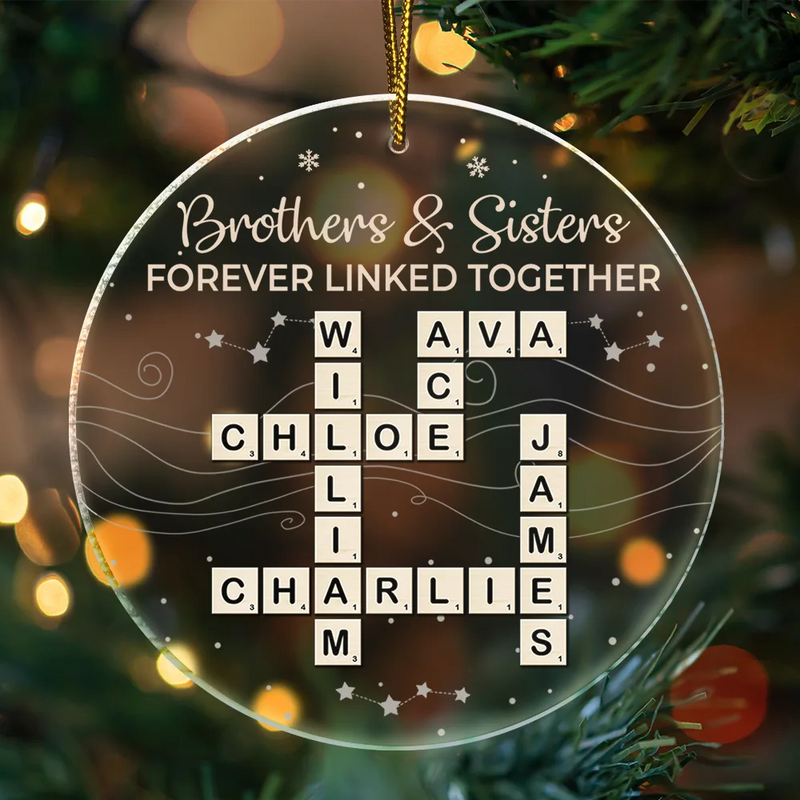 Gift For Sibling,Gift For Sisters,Gift For Brothers,Christmas,Happy - Crossword Brothers & Sisters Forever Linked Together - Personalized Circle Acrylic Ornament