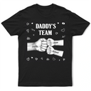Gift For Husband,Gift For Yourself,Gift For Men,Gift For Father,Gift For Grandpa,Non-Eng,Icon,Playful - Daddy's Team Fist Bump - Personalized T Shirt