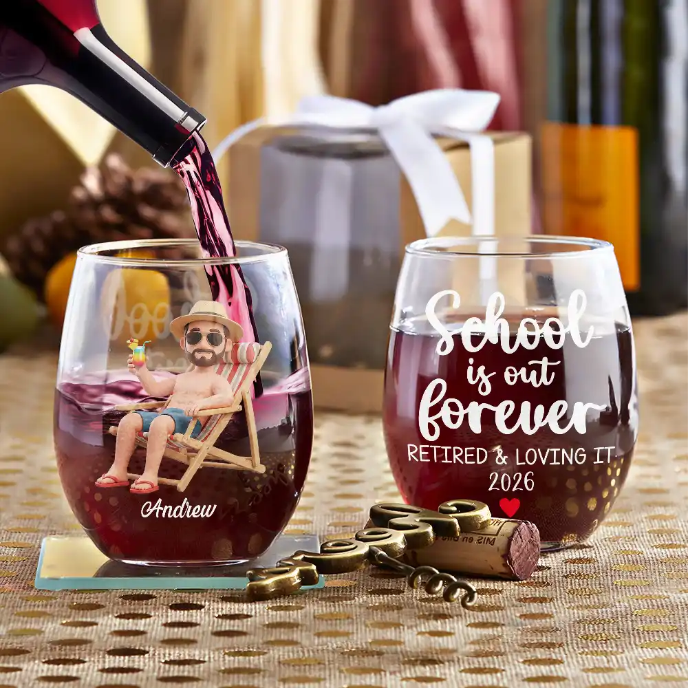 Custom Photo, Art Design, Summer, Teacher, Retirement, Humorous, Photo - Beach Chair 3D Effect - Custom Photo 3D Summer Concept School Is Out Forever Retired And Loving It - Personalized Stemless Wine Glass