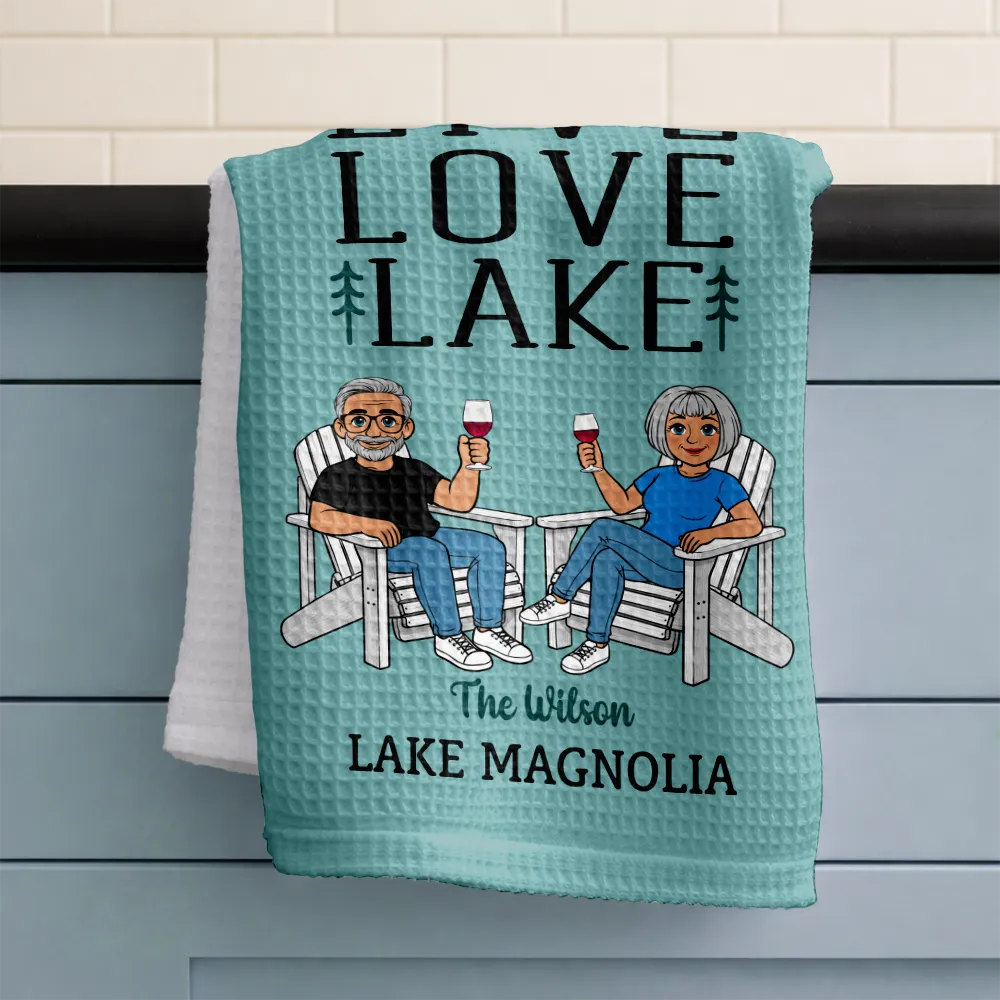 New House,Outdoor Decor,Lake,Gift For Couples,Vector,Happy - Live Love Lake Couple - Personalized Kitchen Towel
