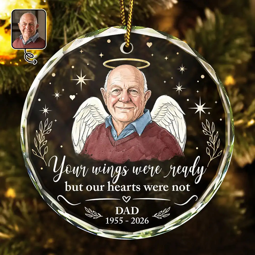 Art Design, Christmas, Custom Photo, Family, Healing, Indoor Decor, Memorial, Memorial Loved One, Photo - Vivid Watercolor Art Memorial - Sympathy Christmas Gift For Loss Of Dad - Personalized Custom Photo Watercolor Your Wings Were Ready Glass Ornament