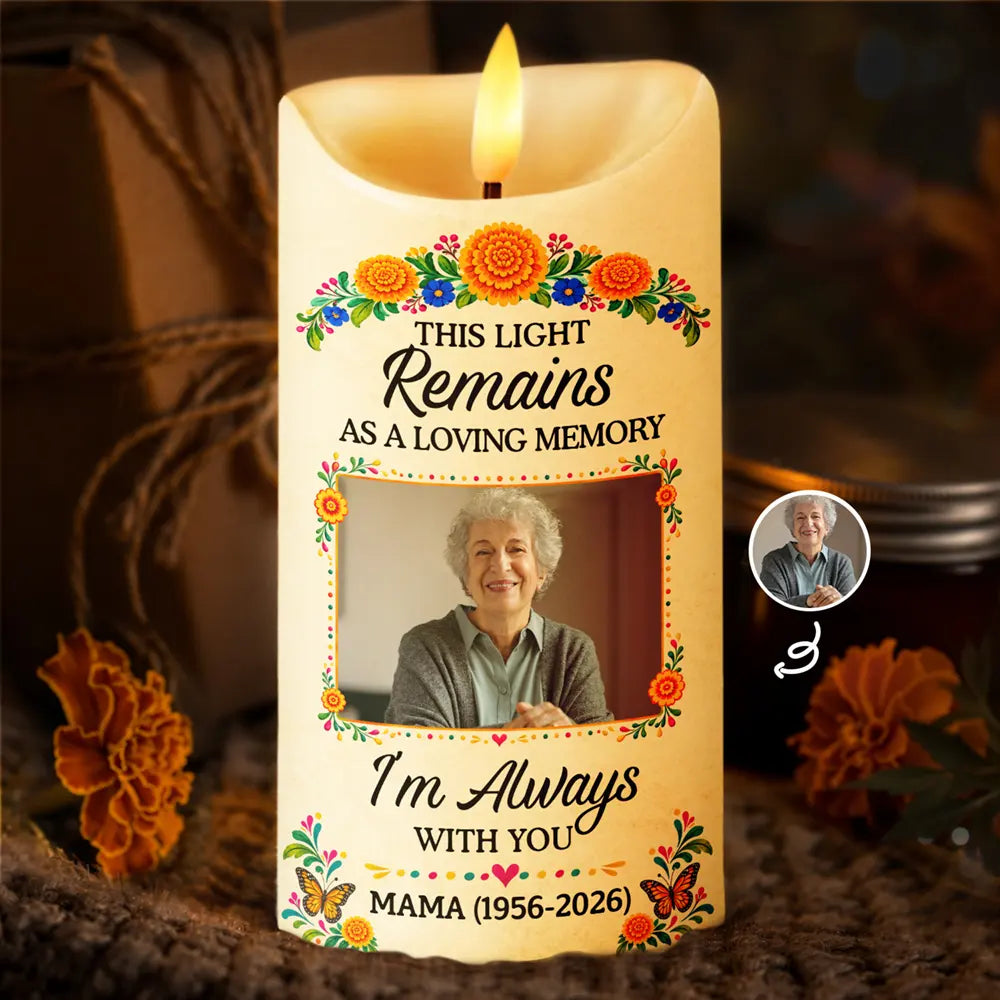 Day Of The Dead Memorial - Personalized Custom Photo I'm Always With You Flameless LED Candle