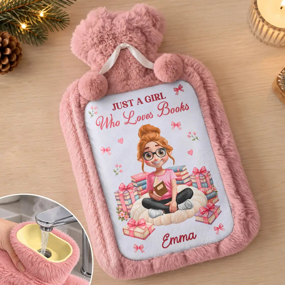 Gift For Book Lover - Personalized Just A Girl Who Loves Books Hot Water Bottle