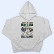 I Never Dreamed I'd Grow Up To Be A Super Cool Husband Camping Couple - Personalized Custom T Shirt