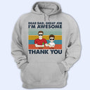 Dear Dad Great Job We're Awesome Thank You Young Retro - Father Gift - Personalized Custom T Shirt