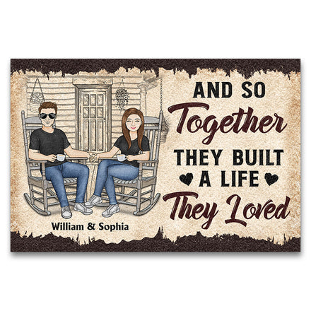 Un couple de famille et ainsi ensemble ils ont construit une vie qu'ils aimaient - Cadeau de couple - Paillasson personnalisé