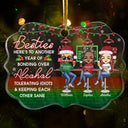 Besties Here's To Another Year Of Bonding Over Alcohol Christmas Best Friends - Bestie BFF Gift - Personalized Custom Medallion Acrylic Ornament
