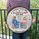 Family Couple A Lovely Lady And A Grumpy Old Man Live Here - Couple Gift - Personalized Custom Wood Circle Sign