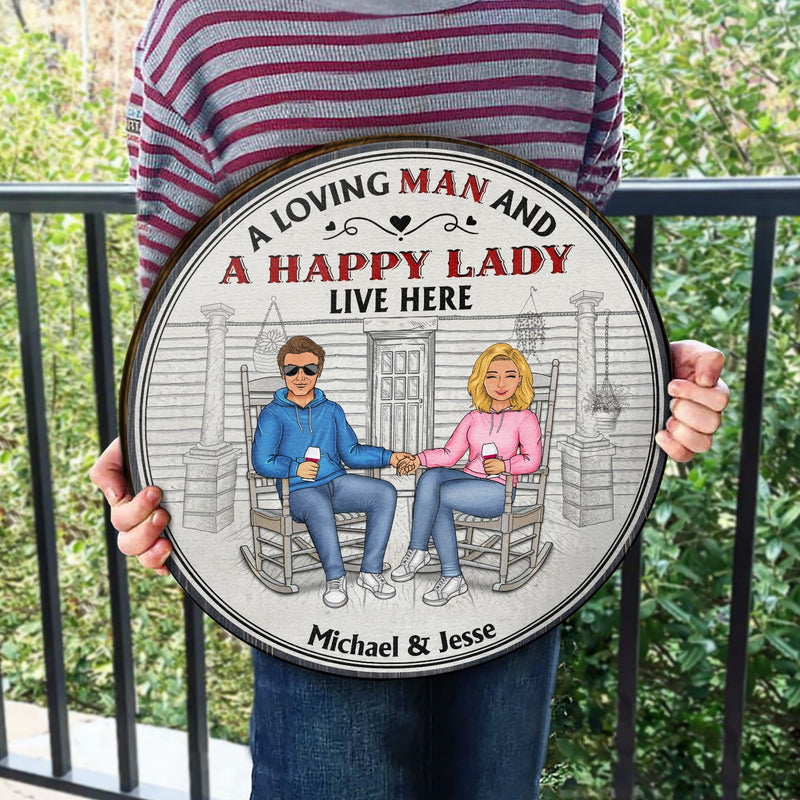 Family Couple A Lovely Lady And A Grumpy Old Man Live Here - Couple Gift - Personalized Custom Wood Circle Sign
