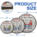 Family Couple Welcome To Our Home - Couple Gift - Personalized Custom Wood Circle Sign