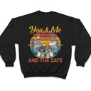 You & Me And The Dogs Cats Fur Babies - Gift For Family, Couple, Pet Lovers - Personalized Custom T Shirt