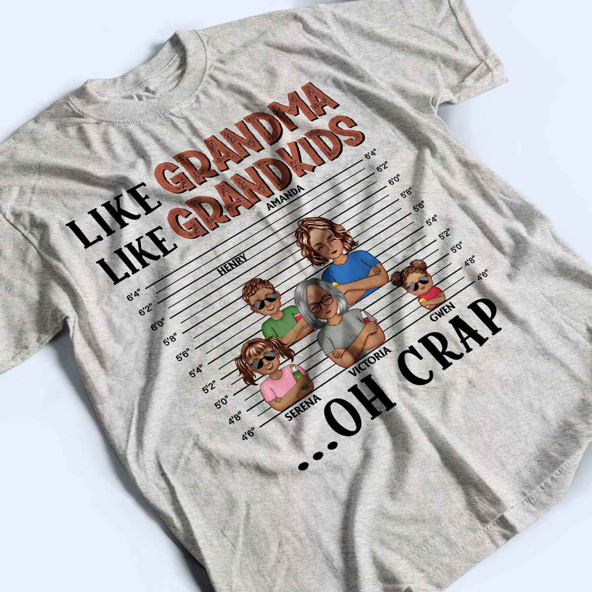 Like Mother Like Daughter Son Oh Crap - Gift For Mom And Grandma - Personalized Custom T Shirt