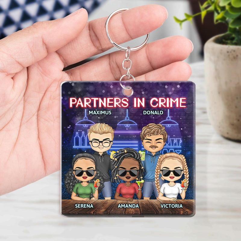 Partenaires dans le crime, n'oubliez pas si nous nous faisons prendre, meilleurs amis - Cadeau Bestie BFF - Porte-clés rectangulaire personnalisé en acrylique