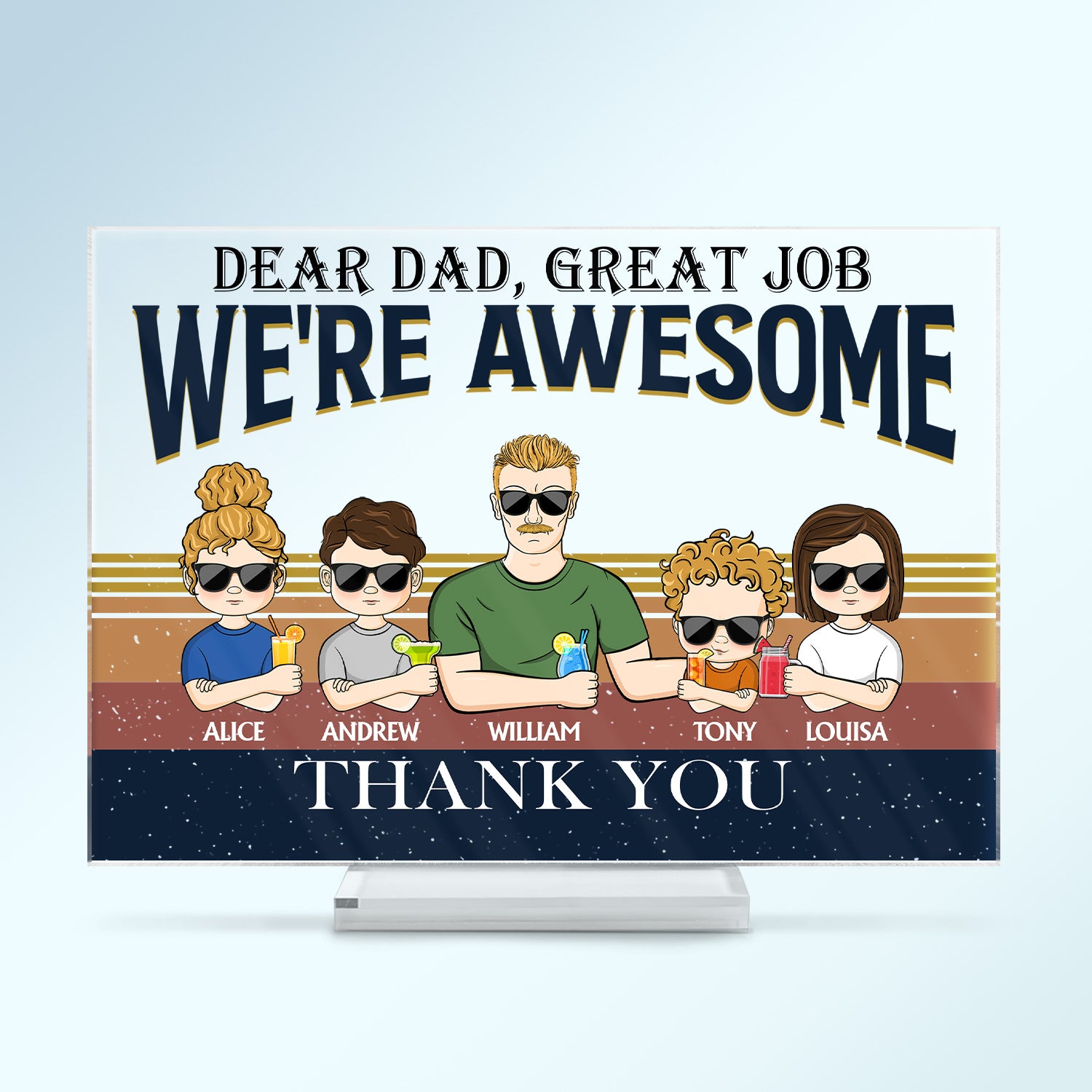 Dear Dad Great Job Thank You Young - Birthday, Loving Gift For Father, Grandpa, Grandfather - Personalized Custom Horizontal Rectangle Acrylic Plaque
