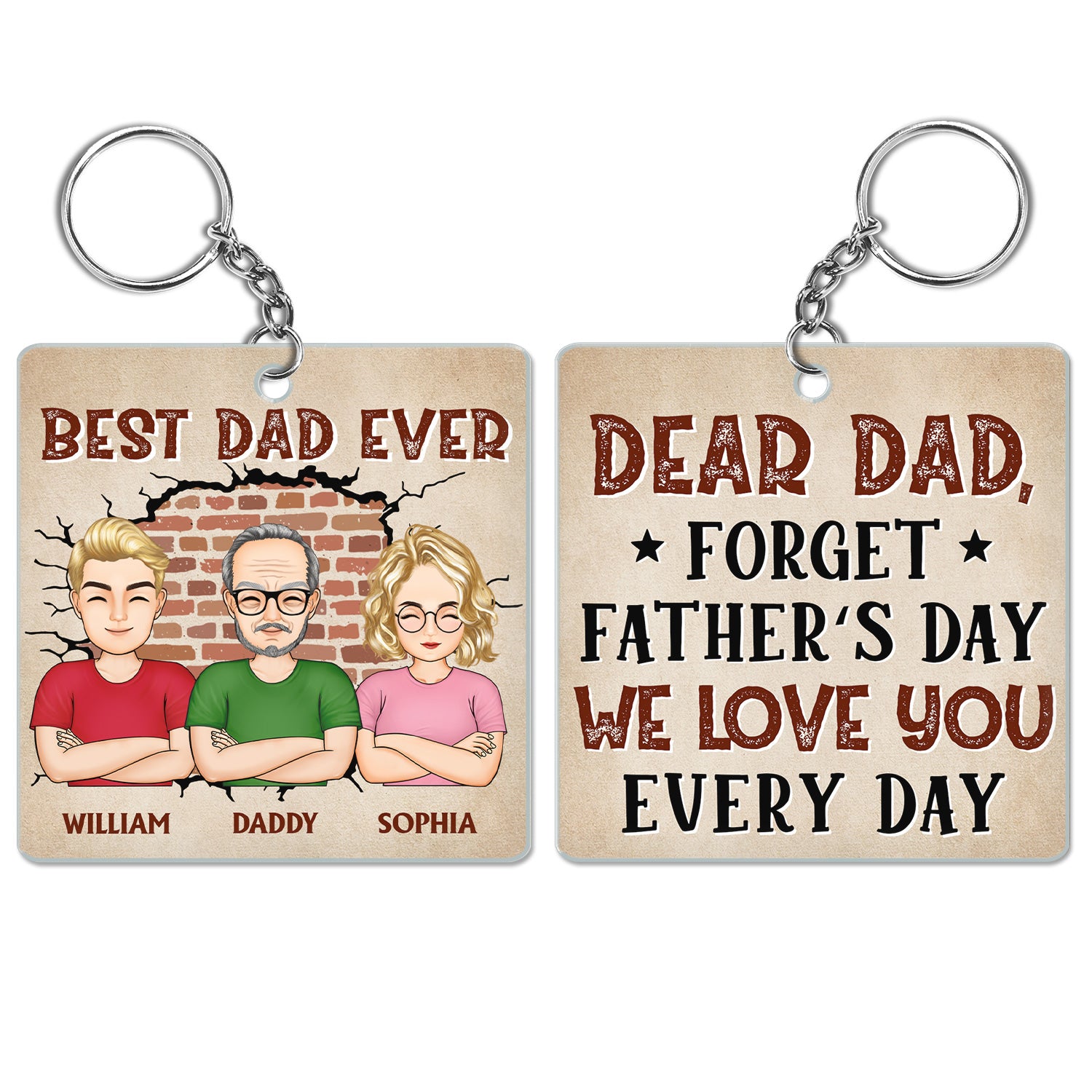 Best Dad Ever - Birthday Gift For Father, Grandpa, Family - Personalized Custom Acrylic Keychain