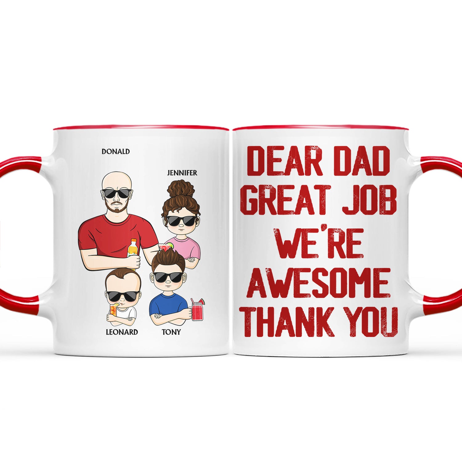 Dear Dad Great Job I'm Awesome Thank You Young - Birthday, Loving Gift For Dad, Father, Grandpa, Grandfather - Personalized Custom Accent Mug